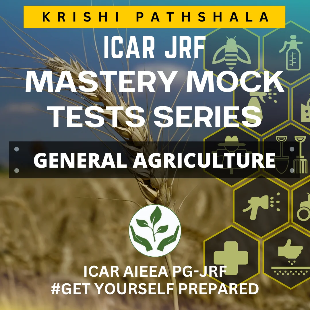 ICAR JRF General Agriculture Mastery Mock Test Series 2