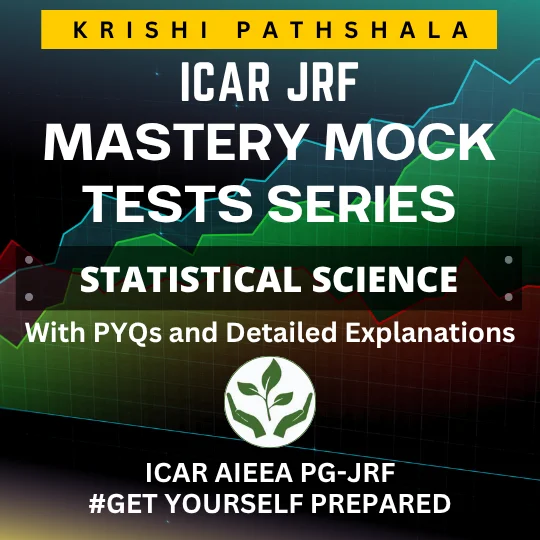 ICAR JRF Statistics Mastery Mock Test Series with PYQs and Detailed Explanations 2